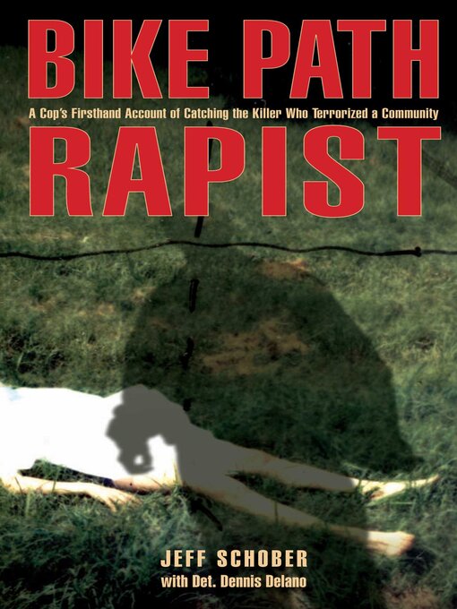 Title details for Bike Path Rapist by Jeff Schober - Available
